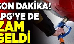 Son Dakika: LPG’ye De Zam Geldi