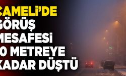 Çameli’de Görüş Mesafesi 10 Metreye Kadar Düştü