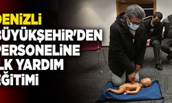 Denizli Büyükşehir'den Personeline İlk Yardım Eğitimi