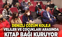 Denizli Çözüm Koleji Veliler ve Çocukları Arasında Kitap Bağı Kuruyor