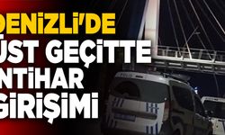 Denizli'de Üst Geçitte İntihar Girişimi