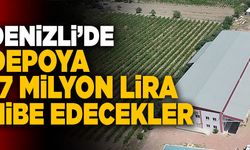 Denizli’de Depoya 17 Milyon Lira Hibe Edecekler