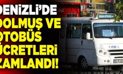 Denizli’de Dolmuş ve Otobüs Ücretleri Zamlandı!