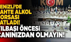 Denizli’de Sahte Alkol Borsası Patladı!