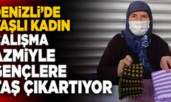 Denizli’de Yaşlı Kadın Çalışma Azmiyle Gençlere Taş Çıkartıyor