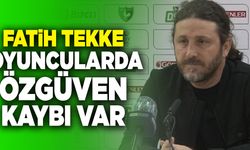 Denizlispor Teknik Direktörü Fatih Tekke; “Oyuncularda Özgüven Kaybı Var”
