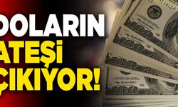 Son Dakika: Doların Ateşi Çıkıyor!