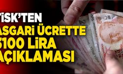 TİSK’ten Asgari Ücrette 3100 Lira Açıklaması