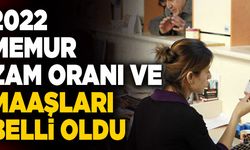 2022 Memur Zam Oranı ve Maaşları Belli Oldu