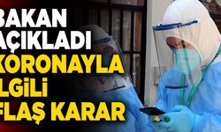 Bakan Fahrettin Koca Açıkladı! Koronayla İlgili Flaş Karar…