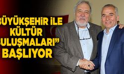 “Büyükşehir İle Kültür Buluşmaları” Başlıyor