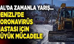 Çal Belediyesi Yol Açtı,  Koronavirüs Hastası Hastaneye Yetişti…