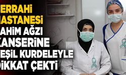 Cerrahi Hastanesi, Rahim Ağzı Kanserine Yeşil Kurdeleyle Dikkat Çekti