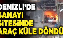 Denizli Sanayi Sitesinde Araç Küle Döndü