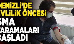 Denizli’de Evlilik Öncesi SMA Taramaları Başladı