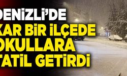 Denizli’de Kar Bir İlçede Okullara Tatil Getirdi
