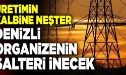 Denizli’de Sanayinin Çarkları Susacak! Enerji Kesintisi Yapılacak…