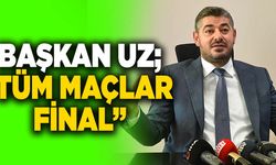 Denizlispor Başkanı Mehmet Uz; “Tüm Maçlar Final”