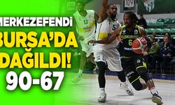 Merkezefendi Basket Bursa’da Dağıldı! 90-67