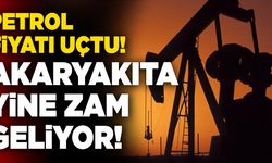 Petrol Fiyatı Uçtu! Akaryakıta Yine Zam Geliyor
