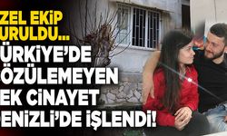 Türkiye’de Çözülemeyen Tek Cinayet Denizli’de İşlendi!