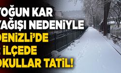 Yoğun Kar Yağışı Nedeniyle Denizli’de 2 İlçede Okullar Tatil