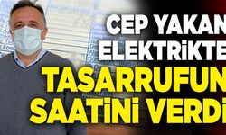Cep Yakan Elektrikte Tasarrufun Saatini Verdi