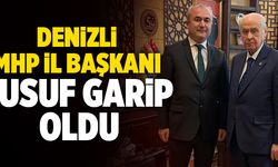 Denizli MHP İl Başkanı Yusuf Garip Oldu