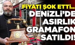Denizli’de 117 Yıllık Gramafon Rekor Fiyata Satıldı