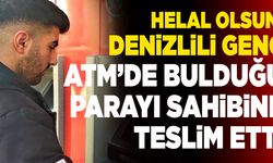 Denizlili Genç ATM’de Bulduğu Parayı Sahibine Teslim Etti