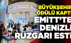 EMİTT’te “En Etkin Tanıtım” Ödülü Denizli Büyükşehir'e Verildi
