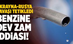 Son Dakika: Benzine Dev Zam İddiası!