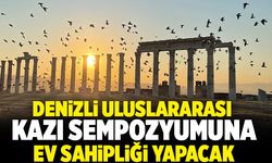 Denizli, Uluslararası Kazı Sempozyumuna Ev Sahipliği Yapacak