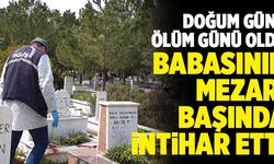 Denizli’de Babasının Mezarı Başında İntihar Etti