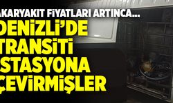 Denizli’de Transiti Akaryakıt İstasyonuna Çevirmişler