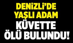 Denizli’de Yaşlı Adam Küvette Ölü Bulundu!
