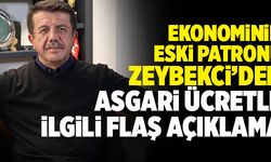 Eski Ekonomi Bakanı Nihat Zeybekci’den Asgari Ücretle İlgili Flaş Açıklama