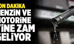Son Dakika: Benzin Ve Motorine Yine Zam Geliyor