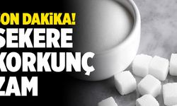 Son Dakika; Şekere Korkunç Zam Geldi!