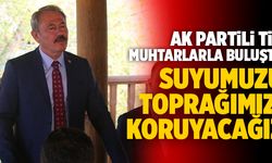AK Partili Şahin Tin; “Suyumuzu, Toprağımızı Koruyacağız”