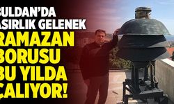 Buldan’da Asırlık Ramazan Borusu Bu Yılda Çalıyor!