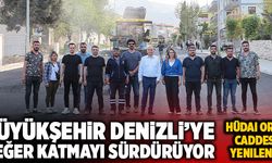 Büyükşehir Denizli’ye Değer Katmayı Sürdürüyor