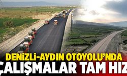 Denizli-Aydın Otoyolu’nda Çalışmalar Tam Hız Sürüyor
