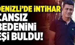 Denizli İntihar! Cansız Bedenini Eşi Buldu!
