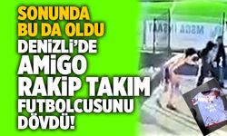 Denizli’de Amigo Rakip Takım Futbolcusunu Dövdü!