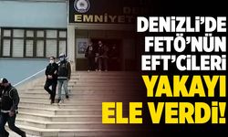 Denizli’de FETÖ’nün EFT’cileri Yakayı Ele Verdi!