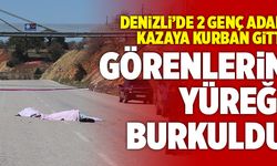 Görenlerin Yüreği Burkuldu! Denizli’de 2 Genç Adam Kazaya Kurban Gitti