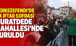 Merkezefendi'de İlk İftar Sofrası Muratdede Mahallesi’nde Kuruldu