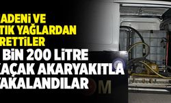 Denizli’de 2 Bin 200 Litre Kaçak Akaryakıtla Yakalandılar