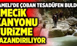 Denizli’de Çobanın Tesadüfen Bulduğu Kanyon Doğa Turizmine Kazandırılıyor